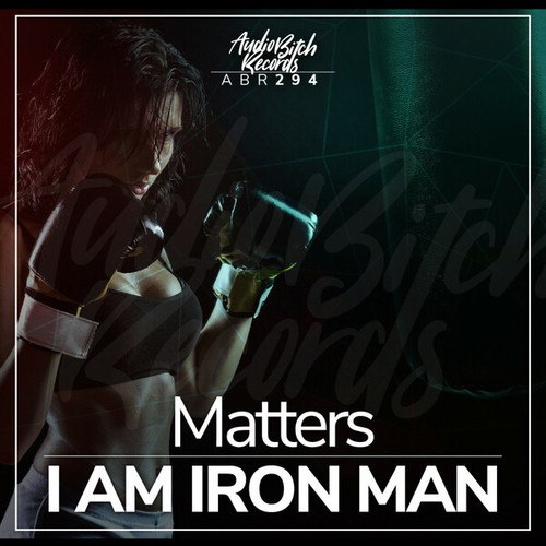Matters-I Am Iron Man