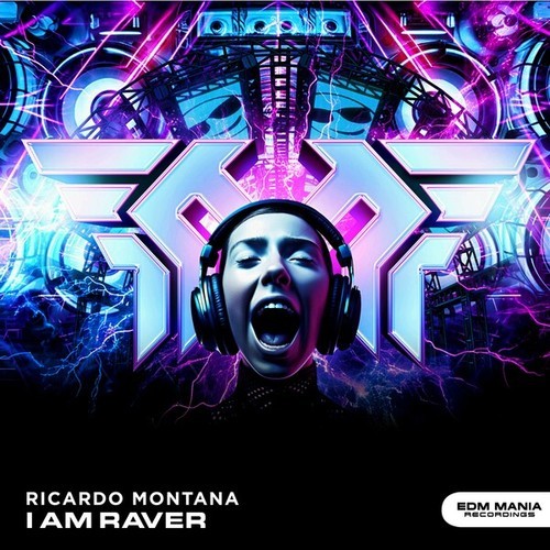 Ricardo Montana-I Am Raver (Extended Mix)