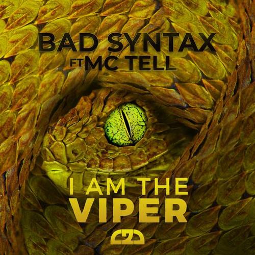 Bad Syntax, MC TELL, Stoner, Dottor Poison, Zaiaku-I AM THE VIPER EP