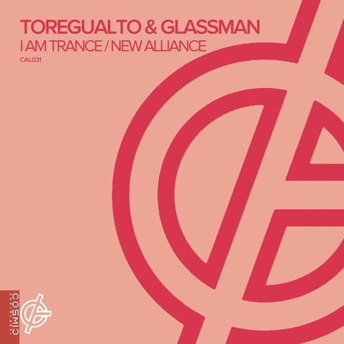 Toregualto, Glassman-I Am Trance / New Alliance