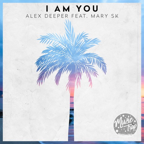 Alex Deeper, Mary S.K.-I Am You