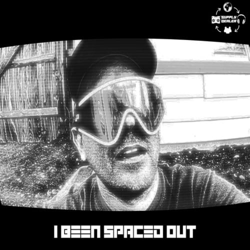 Supply Dealer, Ezra Richards-I Been Spaced Out