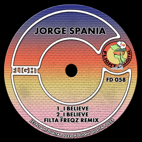 JORGE SPANIA, Filta Freqz-I Believe