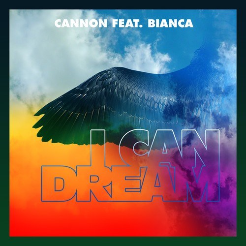 Cannon, Bianca-I Can Dream