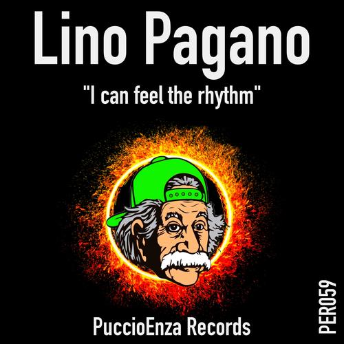 Lino Pagano-I Can Feel the Rythm