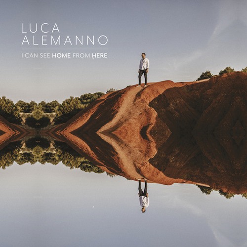 LUCA ALEMANNO, Miguel Zenon-I Can See Home From Here