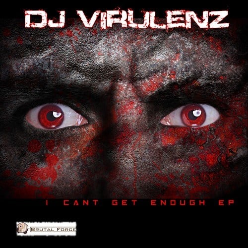 DJ Virulenz-I Can't Get Enough