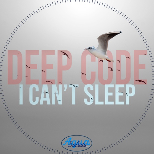 Deep Code, DJ Cocodil-I Can't Sleep