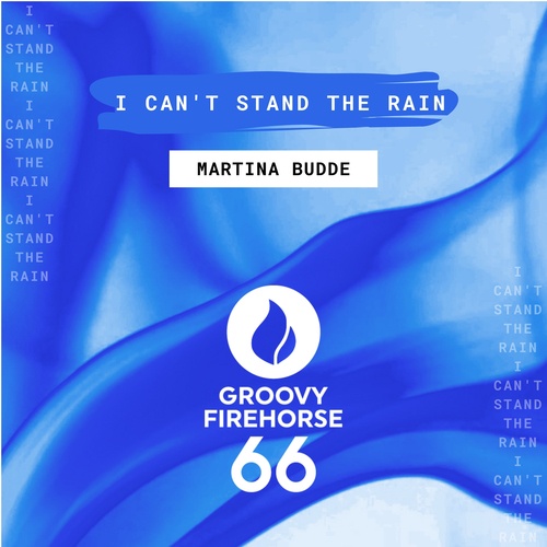 Martina Budde-I Can't Stand the Rain