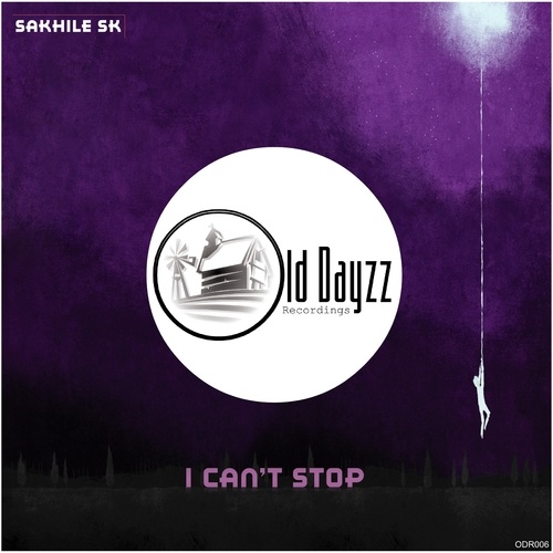 Sakhile SK-I Can't Stop