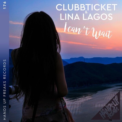 Clubbticket, Lina Lagos-I Can't Wait