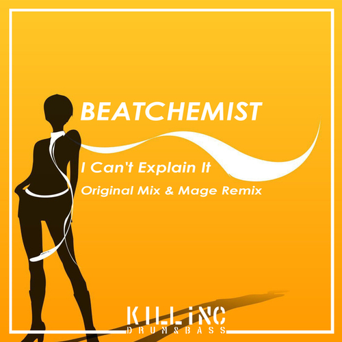 Beatchemist, Mage-I Cant Explain It