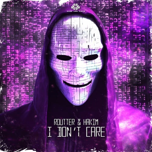 Hakim, Routter-I Don´t Care