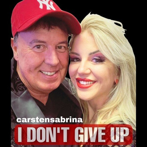 Carstensabrina-I Don't Give Up (Radio Edit)
