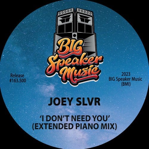 Joey Slvr-I Don't Need You