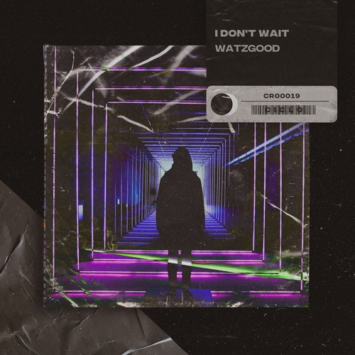 Watzgood-I Don't Wait