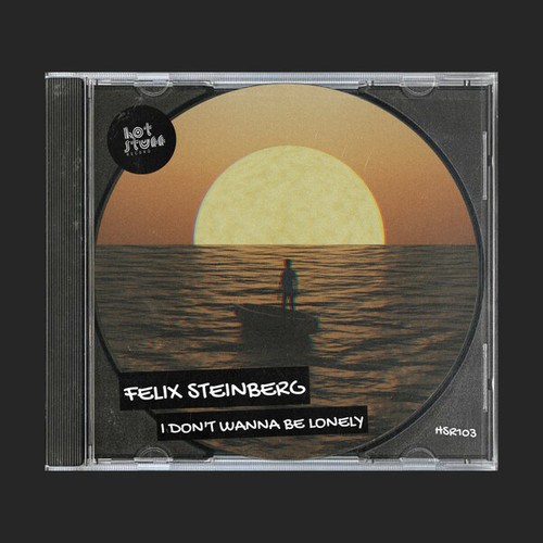 Felix Steinberg-I Don't Wanna Be Lonely