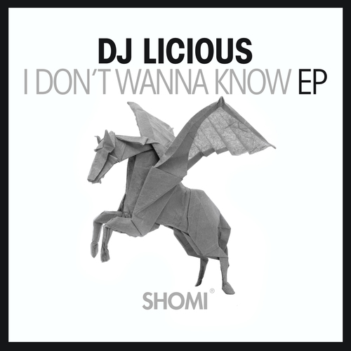 Dj Licious, LexBlaze, Lasse Meling, Jae Hall-I Don't Wanna Know EP