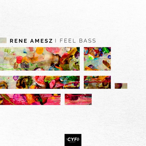 Rene Amesz-I Feel Bass