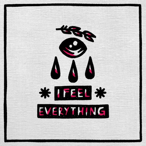 I Feel Everything