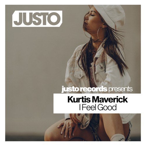Kurtis Maverick-I Feel Good