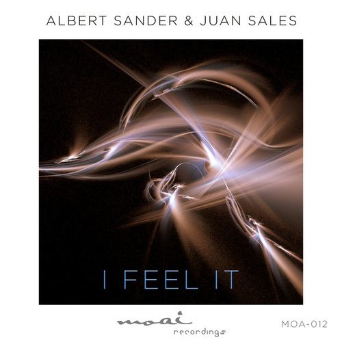 Albert Sander, Juan Sales-I Feel It