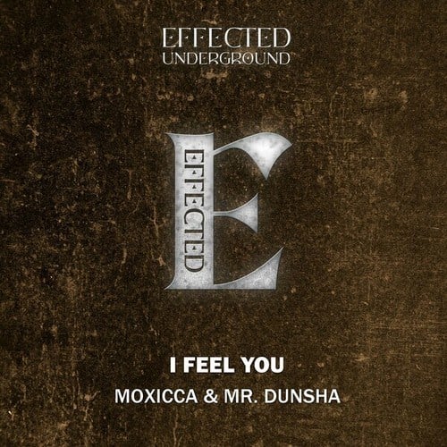 Moxicca, Mr. Dunsha-I Feel You