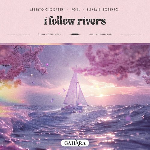 Alberto Ciccarini, POUL, Alexia Di Lorenzo-I Follow Rivers