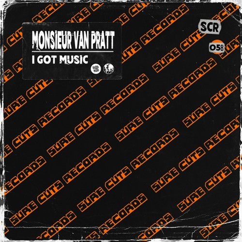Monsieur Van Pratt-I Got Music