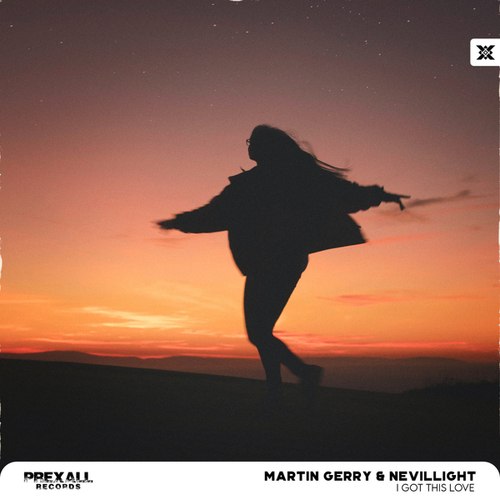 Martin Gerry, Nevillight-I Got This Love