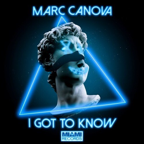 Marc Canova-I Got to Know