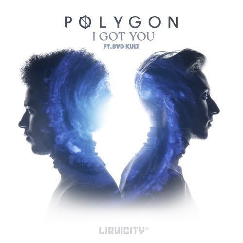 Polygon, Bvd Kult-I Got You