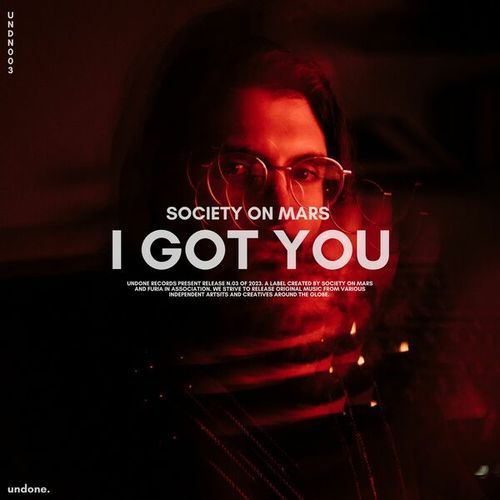 Society On Mars-I Got You