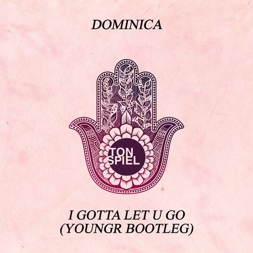 Dominica, Youngr-I Gotta Let U Go (Youngr Bootleg)