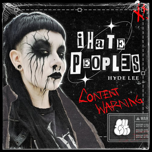 Hyde Lee-I Hate Peoples
