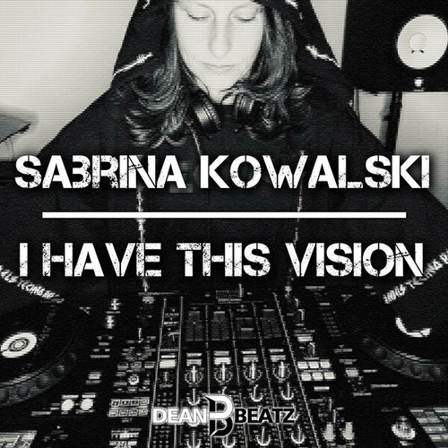 Sabrina Kowalski-I Have This Vision