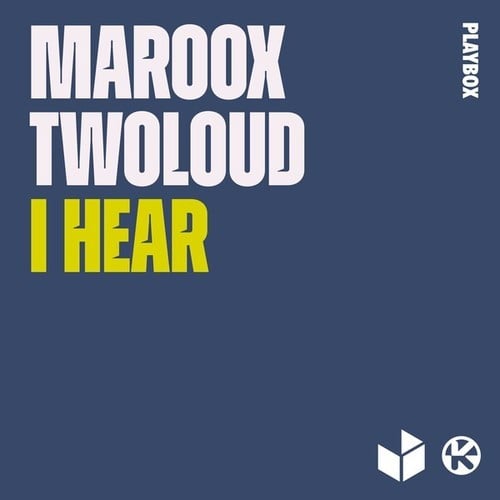 Maroox, Twoloud-I Hear