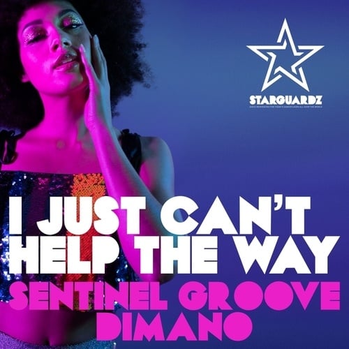 Sentinel Groove, Dimano-I Just Can't Help the Way