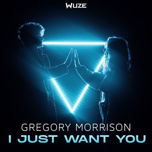Gregory Morrison-I Just Want You