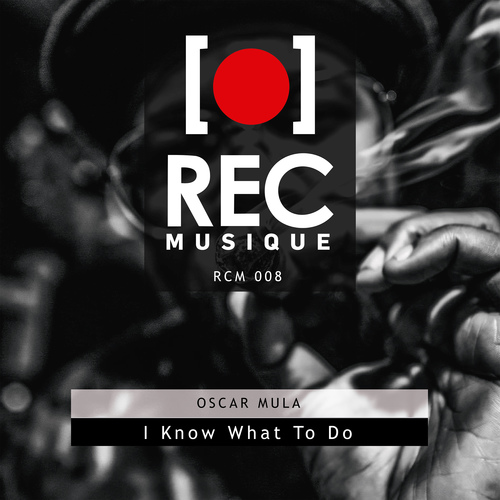 Oscar Mula-I Know What to Do