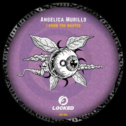 Angelica Murillo-I Know You Wanted (Original Mix)