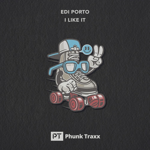 Edi Porto-I Like It