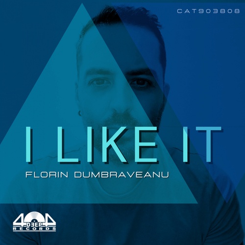 Florin Dumbraveanu-I Like It