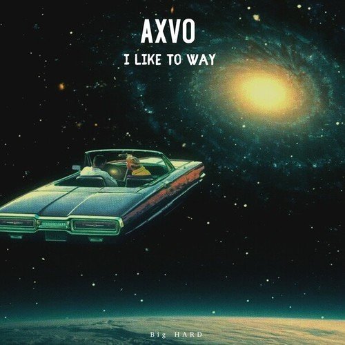Axvo-I Like to Way