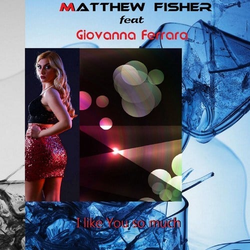 Matthew Fisher-I Like You so Much