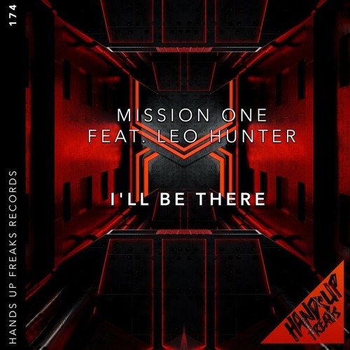 Mission One, Leo Hunter-I'll Be There