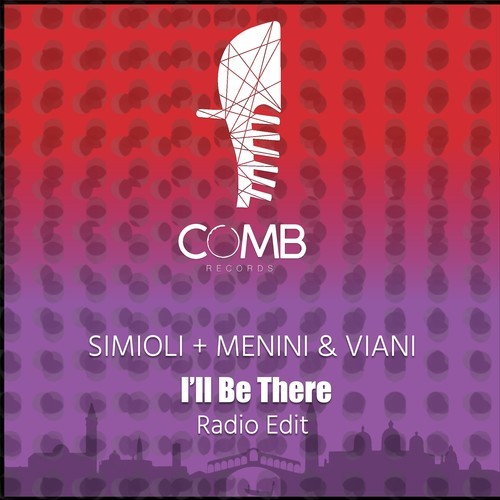 Simioli , Menini & Viani-I'll Be There