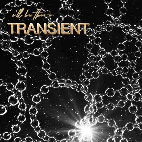 Transient-I'll Be There