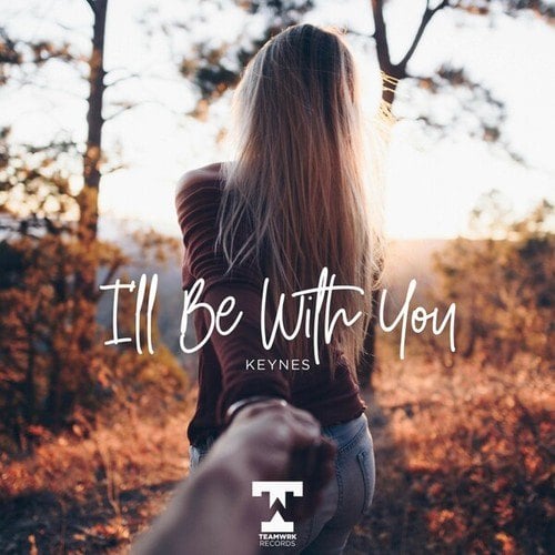 I'll Be With You