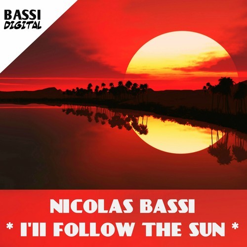 Nicolas Bassi-I'll Follow the Sun